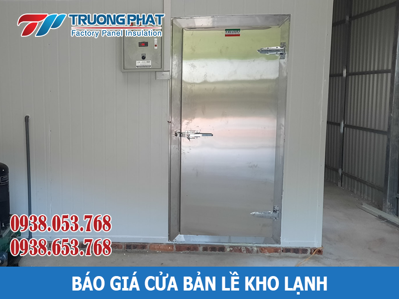 Báo giá cửa bản lề kho lạnh