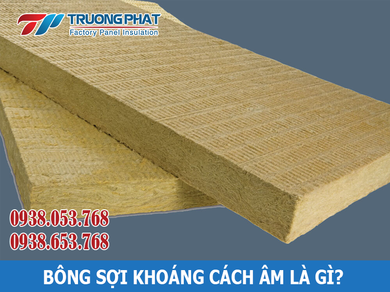 bông sợi khoáng cách âm là gì